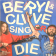 Beryl and Clive - Sing or Die